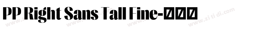 PP Right Sans Tall Fine字体转换